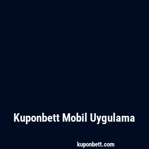 Kuponbett Mobil Uygulama